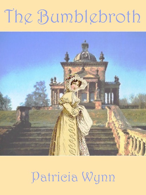 Title details for The Bumblebroth by Patricia Wynn - Wait list